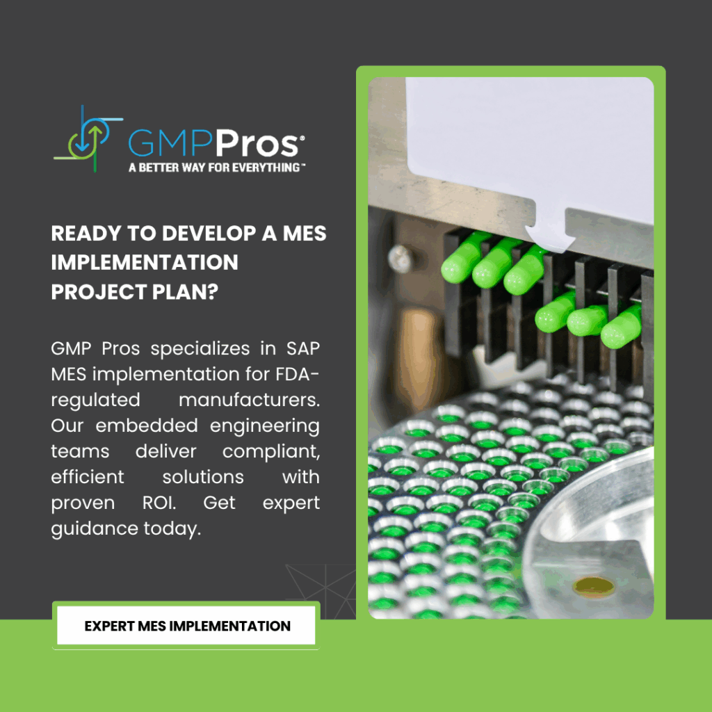 GMP Pros call-to-action for expert MES implementation project plan services with pharmaceutical manufacturing background