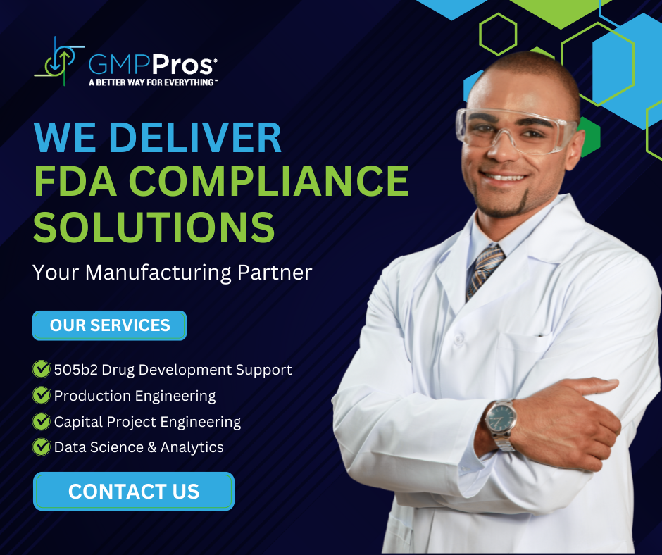 GMP Pros delivers FDA compliance solutions for 505b2 drugs development including production engineering and regulatory support services